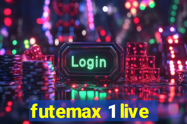 futemax 1 live